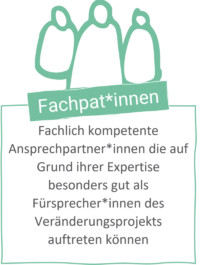 Fachpatinnen - Rollen im Change Management